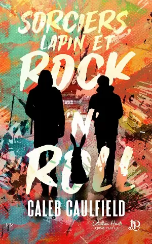 Sorciers, lapin et rock'n'roll